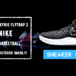 Kyrie Flytrap 2 Review