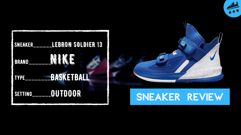 Nike LeBron Soldier 13 SFG Review: Performance Breakdown