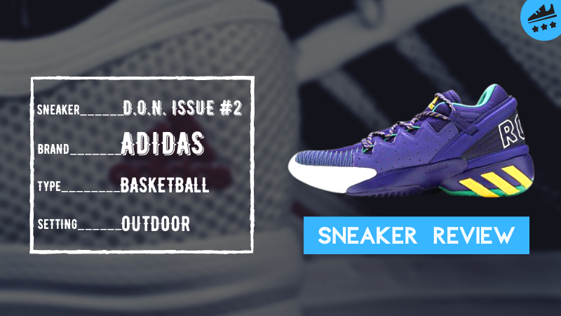 Adidas’s #1 BUDGET Choice: DON Issue 2 Review
