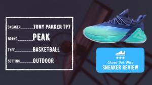 Most Comfortable Basketball Shoe: PEAK TP7