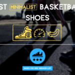 Best Minimalist Basketball Shoes