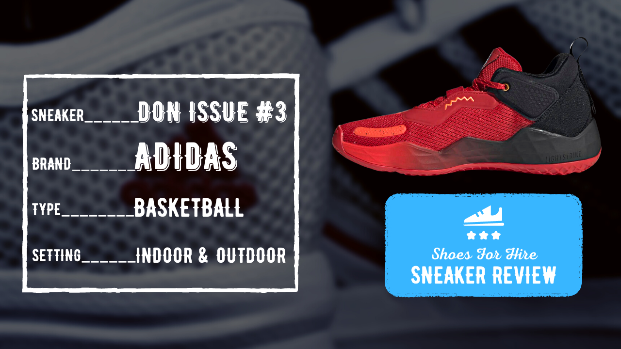 adidas DON Issue issue 3 shoes 3 Review: 5-Month Indoor/Outdoor Analysis