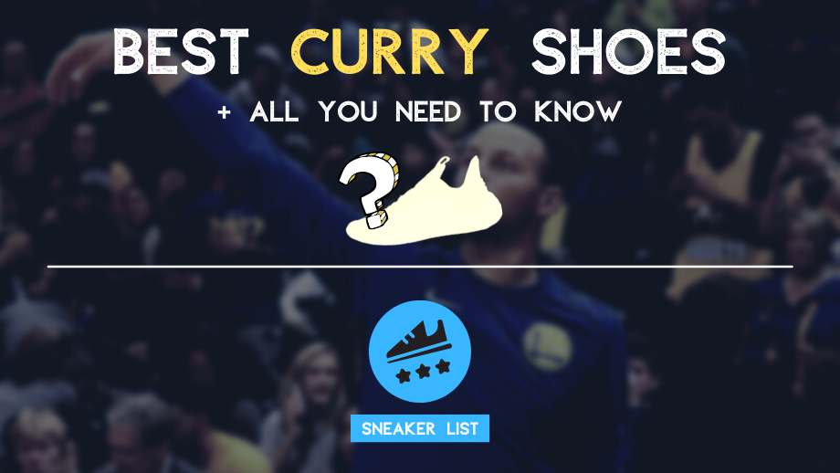 The Best Curry Shoes: Intro